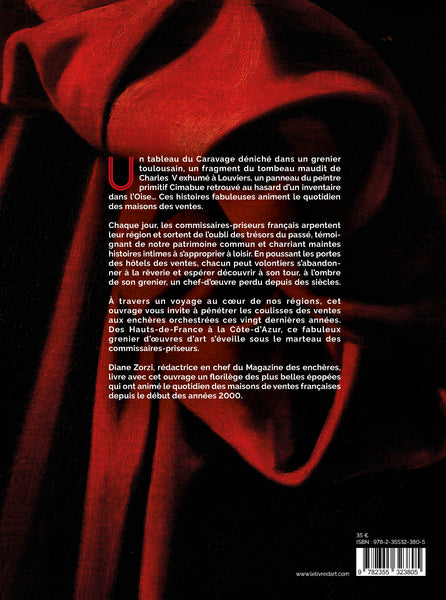 Ils découvrent des trésors près de chez vous. Plongée dans les coulisses des ventes aux enchères. Par Diane Zorzi. Chez Le livre d'art.